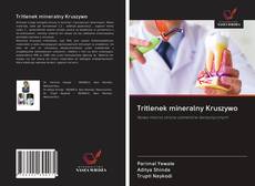 Tritlenek mineralny Kruszywo的封面