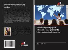 Buchcover von Gestione pedagogica efficace e insegnamento internazionale di successo
