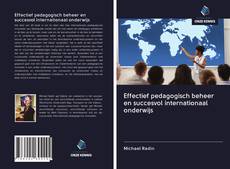 Bookcover of Effectief pedagogisch beheer en succesvol internationaal onderwijs