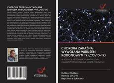 Portada del libro de CHOROBA ZAKAŹNA WYWOŁANA WIRUSEM KORONOWYM 19 (COVID-19)