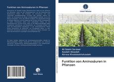 Bookcover of Funktion von Aminosäuren in Pflanzen