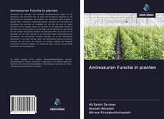 Couverture de Aminozuren Functie in planten