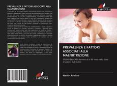 PREVALENZA E FATTORI ASSOCIATI ALLA MALNUTRIZIONE的封面