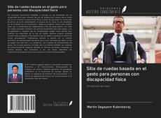 Buchcover von Silla de ruedas basada en el gesto para personas con discapacidad física