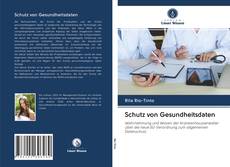 Capa do livro de Schutz von Gesundheitsdaten 