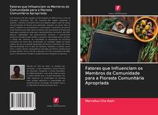 Bookcover of Fatores que Influenciam os Membros da Comunidade para a Floresta Comunitária Apropriada