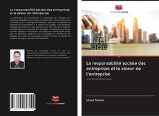 Buchcover von La responsabilité sociale des entreprises et la valeur de l'entreprise
