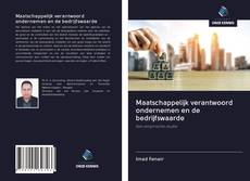 Couverture de Maatschappelijk verantwoord ondernemen en de bedrijfswaarde