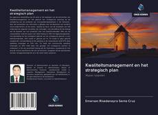 Bookcover of Kwaliteitsmanagement en het strategisch plan
