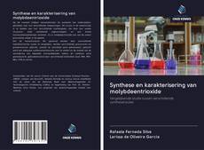 Capa do livro de Synthese en karakterisering van molybdeentrioxide 