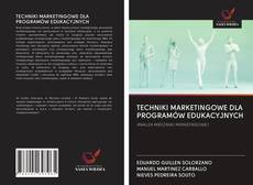 Buchcover von TECHNIKI MARKETINGOWE DLA PROGRAMÓW EDUKACYJNYCH