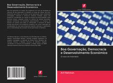 Обложка Boa Governação, Democracia e Desenvolvimento Económico
