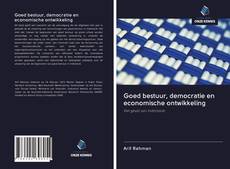 Bookcover of Goed bestuur, democratie en economische ontwikkeling