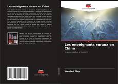 Buchcover von Les enseignants ruraux en Chine