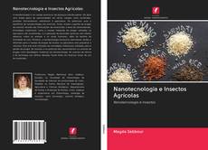 Capa do livro de Nanotecnologia e Insectos Agrícolas 