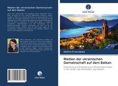 Buchcover von Medien der ukrainischen Gemeinschaft auf dem Balkan
