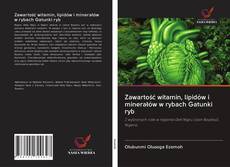 Bookcover of Zawartość witamin, lipidów i minerałów w rybach Gatunki ryb