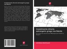 Capa do livro de Investimento directo estrangeiro grego nos Balcãs 