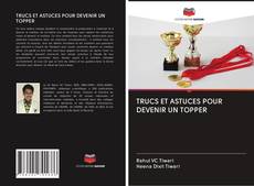 Buchcover von TRUCS ET ASTUCES POUR DEVENIR UN TOPPER