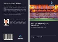 Bookcover of NET OP TIJD VOOR DE LEVERING