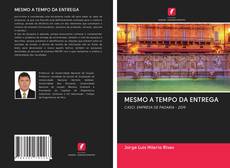 MESMO A TEMPO DA ENTREGA kitap kapağı