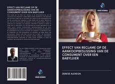 Bookcover of EFFECT VAN RECLAME OP DE AANKOOPBESLISSING VAN DE CONSUMENT OVER EEN BABYLUIER