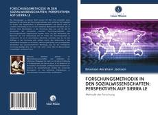Buchcover von FORSCHUNGSMETHODIK IN DEN SOZIALWISSENSCHAFTEN: PERSPEKTIVEN AUF SIERRA LE