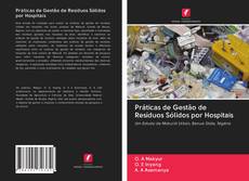 Bookcover of Práticas de Gestão de Resíduos Sólidos por Hospitais