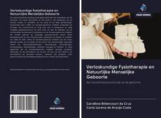 Bookcover of Verloskundige Fysiotherapie en Natuurlijke Menselijke Geboorte