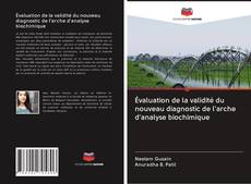 Bookcover of Évaluation de la validité du nouveau diagnostic de l'arche d'analyse biochimique