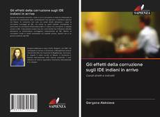 Capa do livro de Gli effetti della corruzione sugli IDE indiani in arrivo 