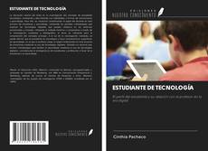 ESTUDIANTE DE TECNOLOGÍA kitap kapağı