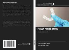 FÉRULA PERIODONTAL kitap kapağı