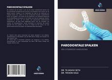 Bookcover of PARODONTALE SPALKEN