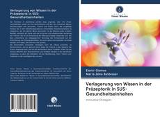 Buchcover von Verlagerung von Wissen in der Präzeptorik in SUS-Gesundheitseinheiten