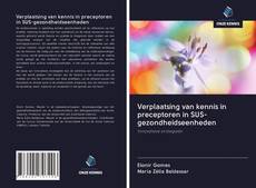 Bookcover of Verplaatsing van kennis in preceptoren in SUS-gezondheidseenheden