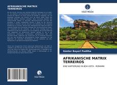 Bookcover of AFRIKANISCHE MATRIX TERREIROS