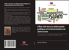 Bookcover of L'État civil dans la philosophie politique et le khomeinisme de John Locke