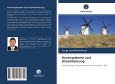 Bookcover of Anreizsysteme und Arbeitsleistung