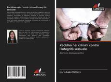 Recidiva nei crimini contro l'integrità sessuale kitap kapağı