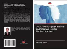 Buchcover von COVID-19 Propagation et stress psychologique chez les étudiants égyptiens