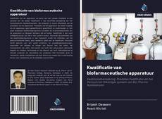 Bookcover of Kwalificatie van biofarmaceutische apparatuur