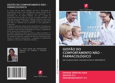 GESTÃO DO COMPORTAMENTO NÃO - FARMACOLÓGICO的封面