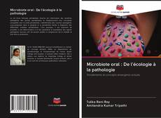Copertina di Microbiote oral : De l'écologie à la pathologie