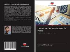 Buchcover von La matrice des perspectives de vente