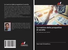 Bookcover of La matrice delle prospettive di vendita