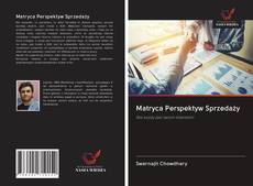 Bookcover of Matryca Perspektyw Sprzedaży