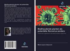 Bookcover of Bladhoudende planten als potentiële Norovirus zenders