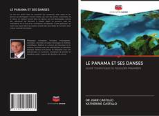 LE PANAMA ET SES DANSES的封面