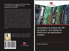 Copertina di Conception et analyse de l'AP de classe E : Une bande de 4GHz pour les applications mobiles
